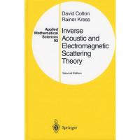 Inverse acoustic and electromagnetic scattering theory相反音響和電磁式驅散的理論