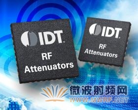 IDT推出3款面向寬帶通信系統的低損耗、超高線性度RF可變衰減器