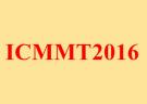 2016年國際微波毫米波技術會議（ICMMT2016）征文通知