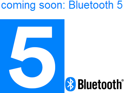 Bluetooth 5將實現4倍傳輸距離、2倍傳輸速度、8倍廣播數據傳輸量