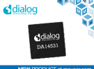 貿澤電子備貨Dialog超小型DA14531 SmartBond TINY SoC適用于一次性醫療用品