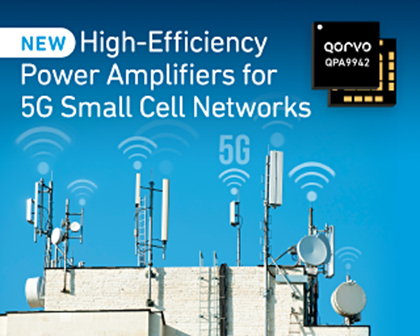 Qorvo?推出面向5G小基站網絡的高效功率放大器系列產品