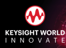 Keysight World全球創新云峰會：聚焦前沿技術，開拓全球視野